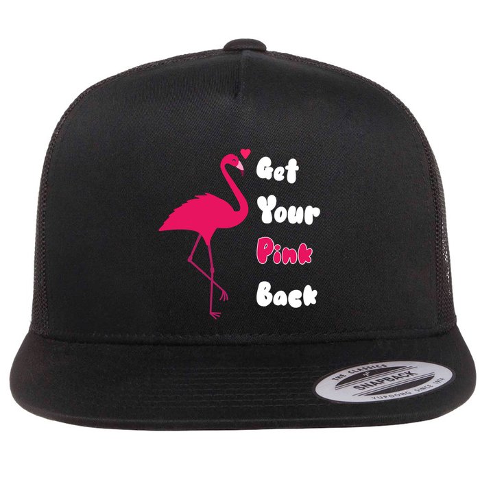 Get Your Pink Back Flamingo Sweatshirt Flatbill Hat