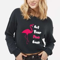 Get Your Pink Back Flamingo Sweatshirt Cropped Pullover Crew