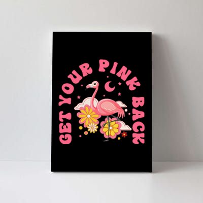 Get Your Pink Back Funny Flamingo Canvas