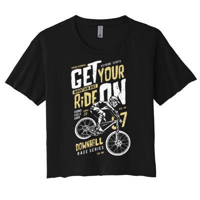 Get Your Ride On Downhill Women's Crop Top Tee