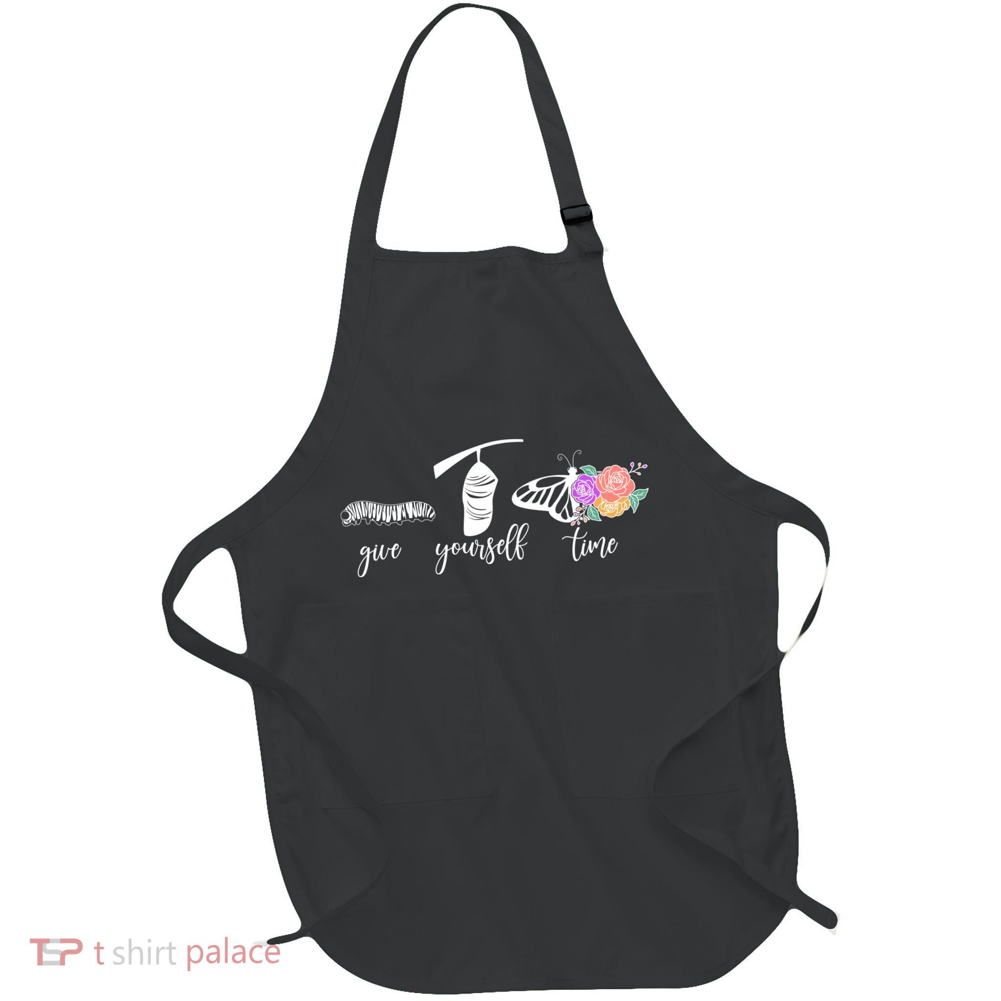 Give Yourself Time Mental Health Awareness Butterfly Life Cycle Full-Length Apron With Pockets