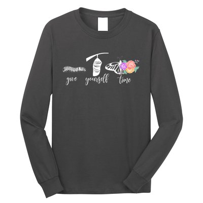 Give Yourself Time Mental Health Awareness Butterfly Life Cycle Long Sleeve Shirt