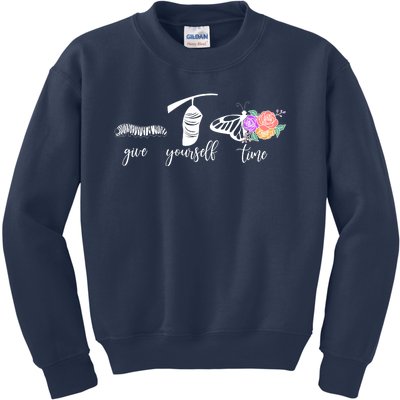 Give Yourself Time Mental Health Awareness Butterfly Life Cycle Kids Sweatshirt