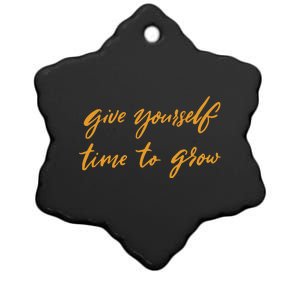 Give Yourself Time To Grow Quote Ceramic Star Ornament