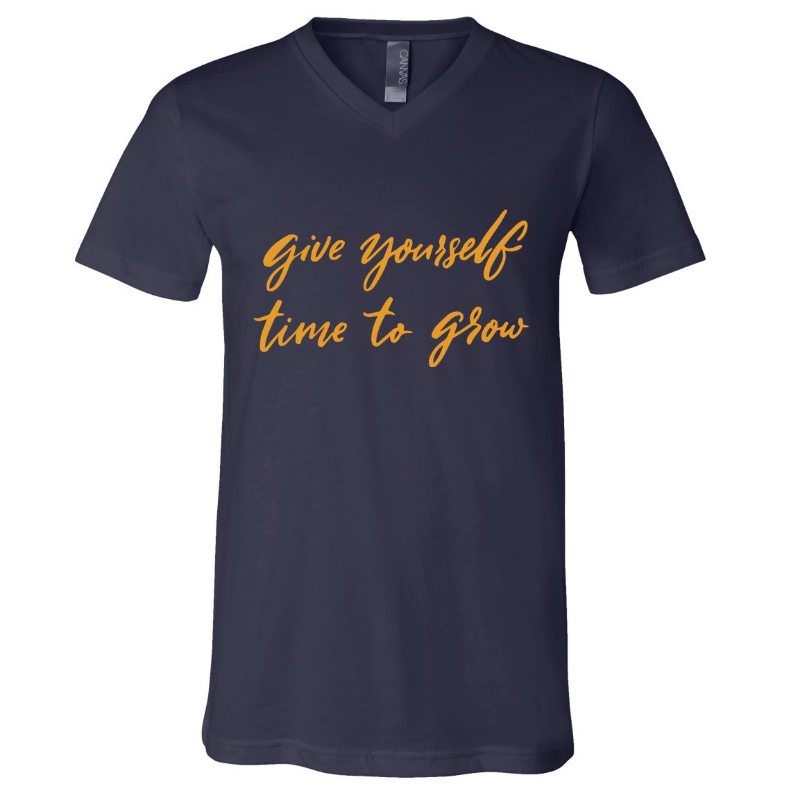Give Yourself Time To Grow Quote V-Neck T-Shirt