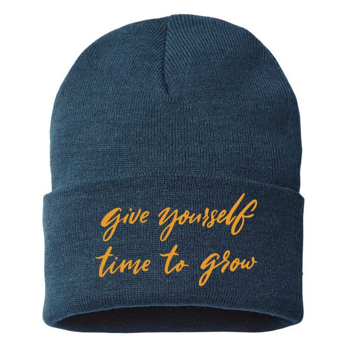 Give Yourself Time To Grow Quote Sustainable Knit Beanie