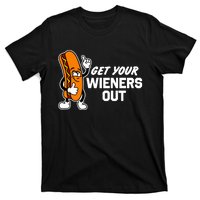 Get Your Wieners Out T-Shirt