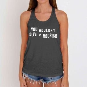 Good You Wouldnt Olivi A Rodrigo Women's Knotted Racerback Tank