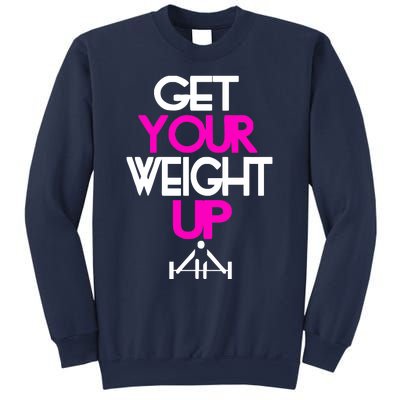 Get Your Weight Up Sweatshirt