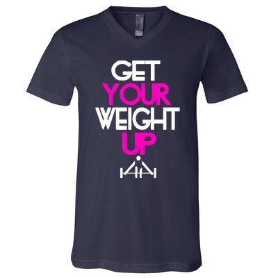 Get Your Weight Up V-Neck T-Shirt