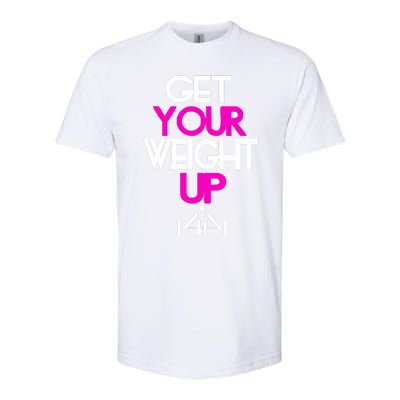 Get Your Weight Up Softstyle® CVC T-Shirt