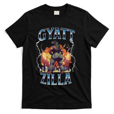 Gyatt Zilla Thic Zilla Meme Gen Z Alpha T-Shirt