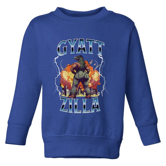 Gyatt Zilla Thic Zilla Meme Gen Z Alpha Toddler Sweatshirt