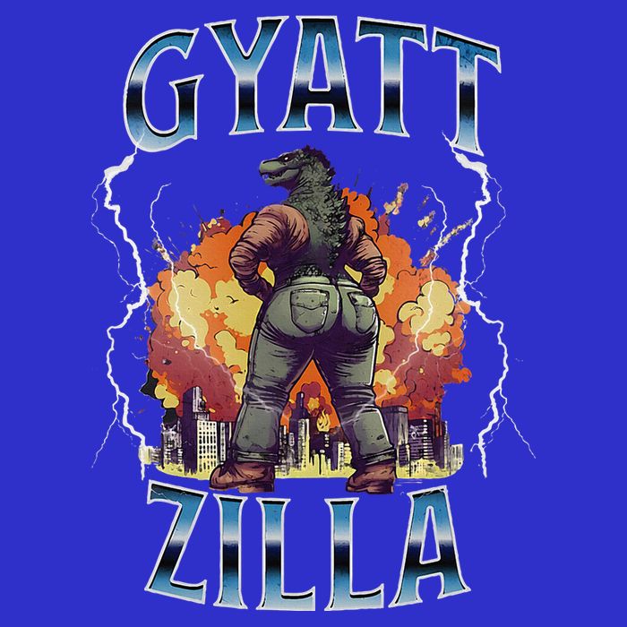 Gyatt Zilla Thic Zilla Meme Gen Z Alpha Toddler T-Shirt