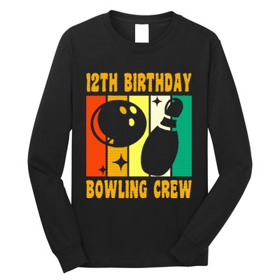 Happy 12 Birthday 12 Year Old Vintage Bowling 12th Birthday Long Sleeve Shirt