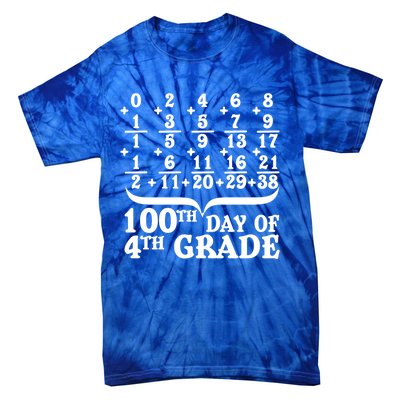 Happy 100th Day Of 4th Grade Math Teachers Students 100 Days Gift Tie-Dye T-Shirt