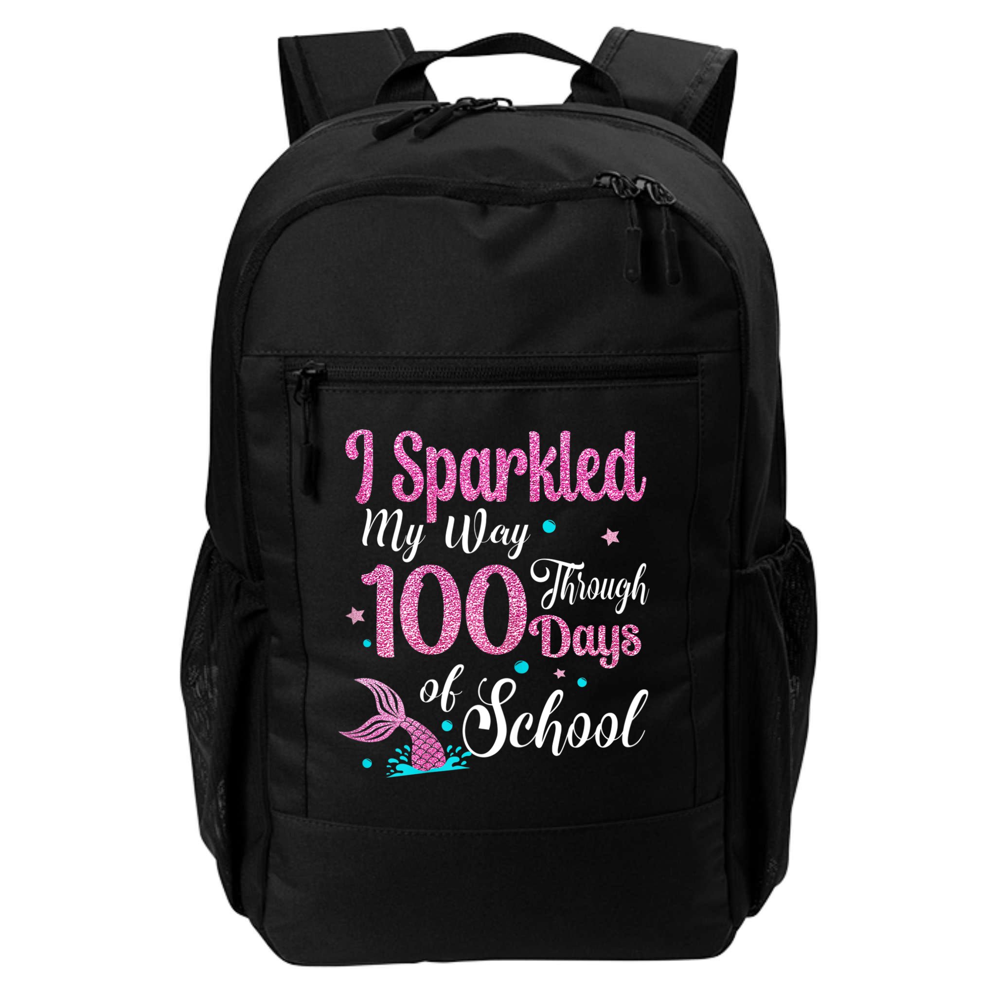 HAPPY 100TH DAY I SPARKLED MY WAY THROUGH 100 DAYS OF SCHOOL Backpack