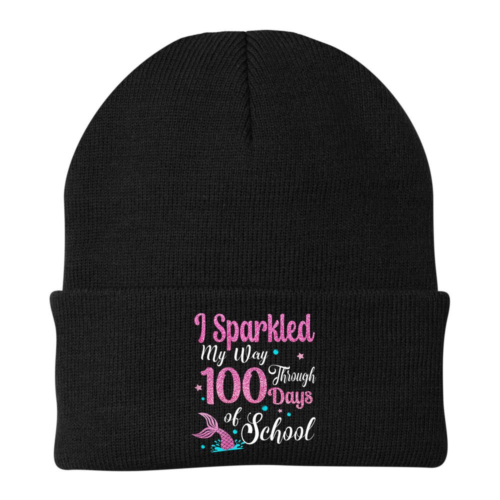 HAPPY 100TH DAY I SPARKLED MY WAY THROUGH 100 DAYS OF SCHOOL Beanie