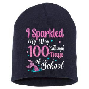 HAPPY 100TH DAY I SPARKLED MY WAY THROUGH 100 DAYS OF SCHOOL Short Acrylic Beanie