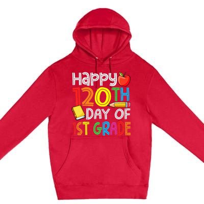 Happy 120 Days 1st Grade Premium Pullover Hoodie