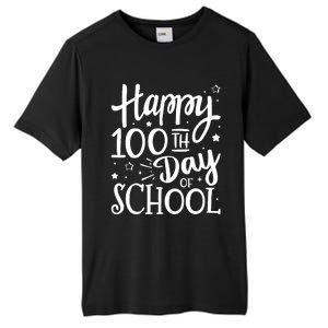 Happy 100th Day Of School For 100 Days Student And Teacher Tall Fusion ChromaSoft Performance T-Shirt