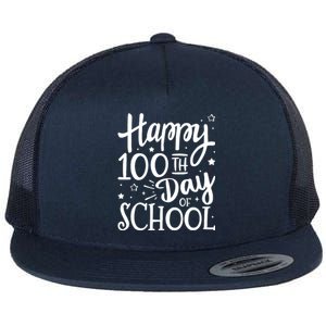 Happy 100th Day Of School For 100 Days Student And Teacher Flat Bill Trucker Hat