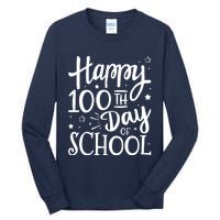 Happy 100th Day Of School For 100 Days Student And Teacher Tall Long Sleeve T-Shirt