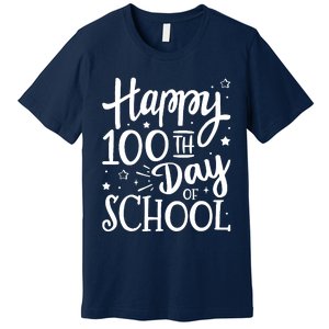 Happy 100th Day Of School For 100 Days Student And Teacher Premium T-Shirt