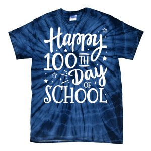 Happy 100th Day Of School For 100 Days Student And Teacher Tie-Dye T-Shirt