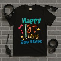 Happy 1st Day Of 2nd Grade Back To School T-Shirt
