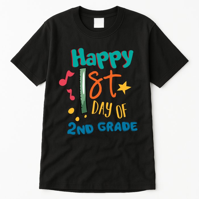 Happy 1st Day Of 2nd Grade Back To School Tall T-Shirt