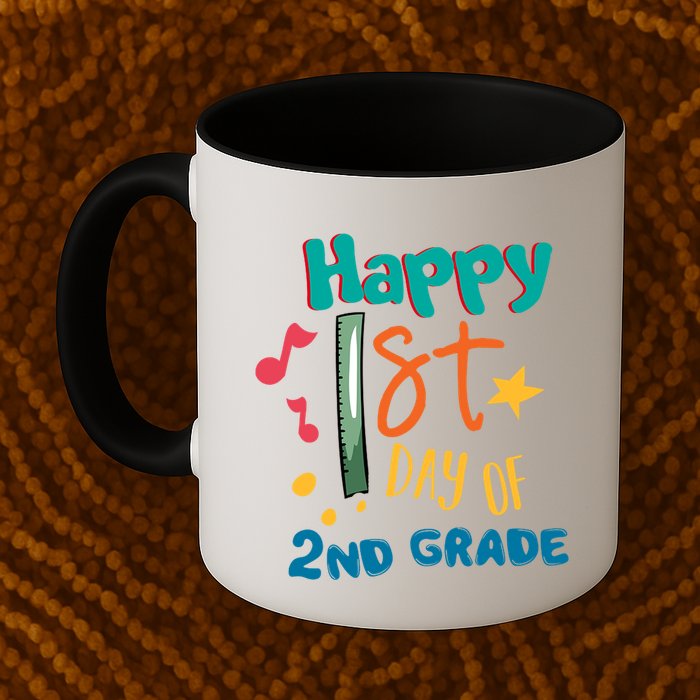 Happy 1st Day Of 2nd Grade Back To School Mug