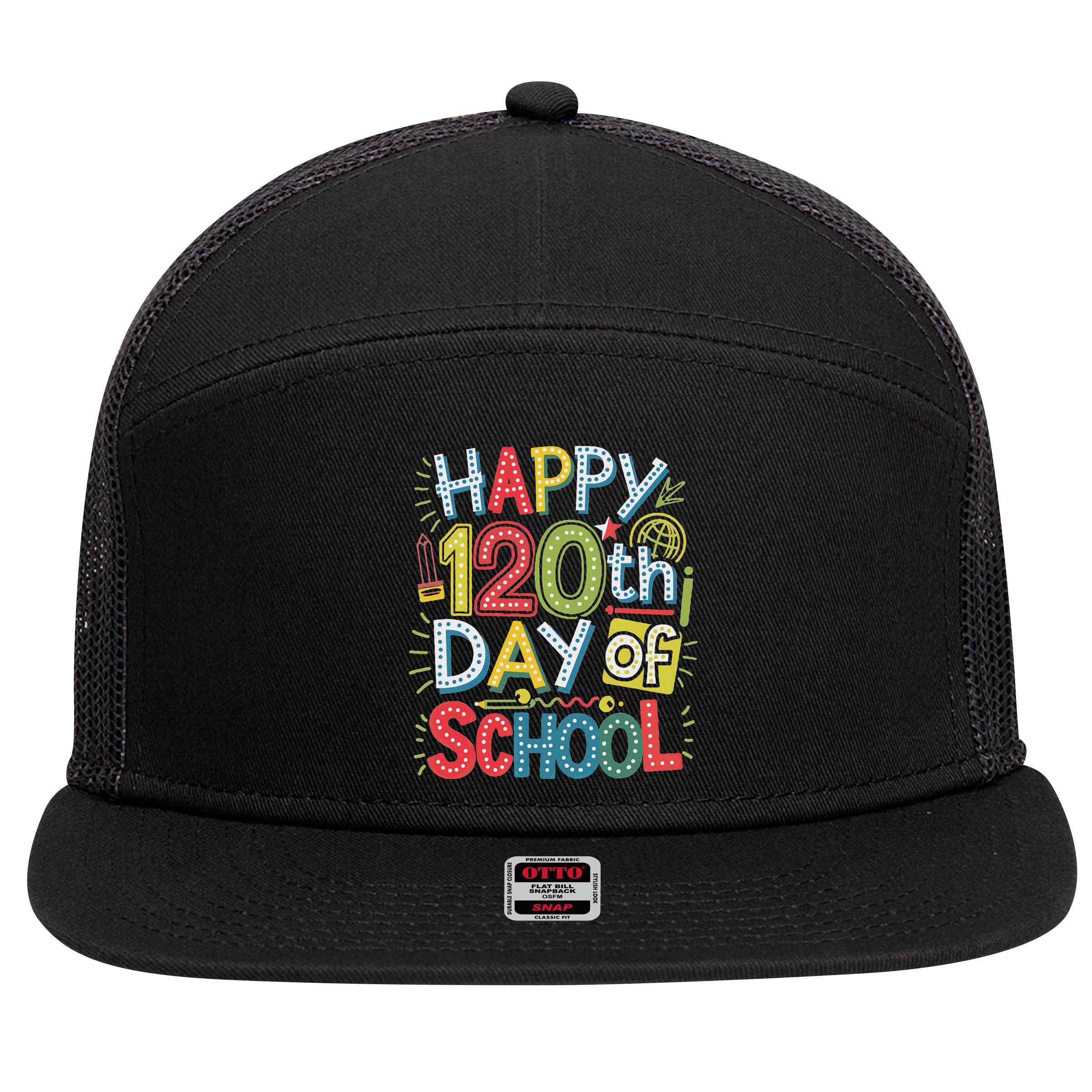 Happy 120th Day Of School 120 Days Of School Teacher Student 7 Panel Mesh Trucker Snapback Hat