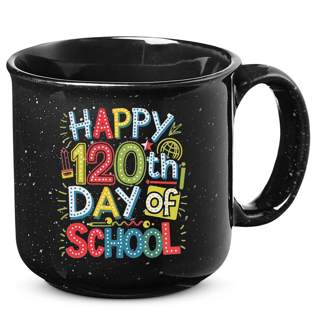 Happy 120th Day Of School 120 Days Of School Teacher Student 15oz Campfire Ceramic Mug