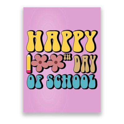 Happy 100th Day Of School Cute Retro Flower Poster