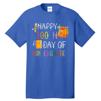 Happy 100th Day Of Kindergarten Funny 100 Days Of School Meaningful Gift Tall T-Shirt