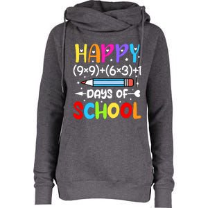 Happy 100th Day Of School Math Teacher 100 Days Womens Funnel Neck Pullover Hood