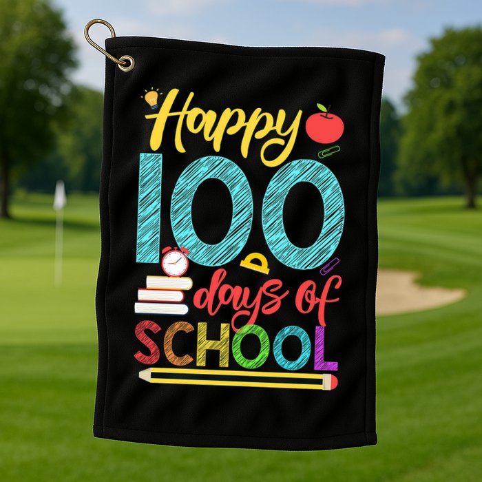 Happy 100 Days Of School For Teacher Or Child Golf Towel