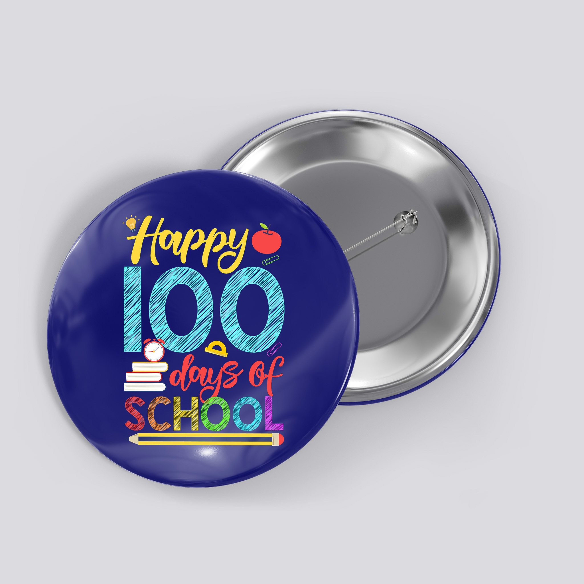 Happy 100 Days Of School For Teacher Or Child Button