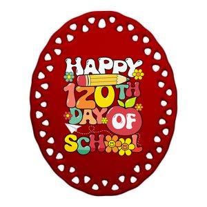 Happy 120th Day Of School Teacher Retro Groovy 120 Days Ceramic Oval Ornament