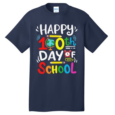 Happy 100th Day Of School 100 Days Of School Teacher Student Tall T-Shirt