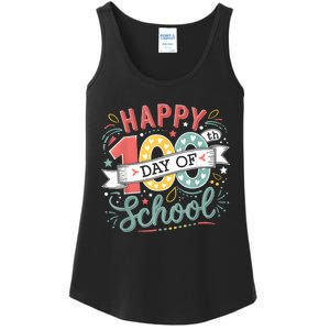 Happy 100th Day Of School 100 Days Of School Teacher Student Ladies Essential Tank