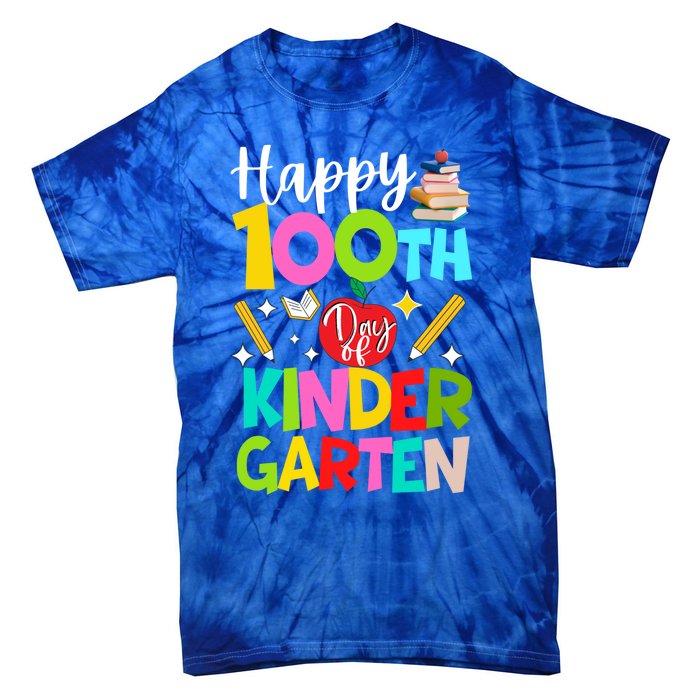 Happy 100th Day Of Kindergarten Teachers Students 100 Days Funny Gift Tie-Dye T-Shirt