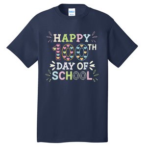 Happy 100th Day Of School Tie Dye Rainbow 100 Days Smarter Tall T-Shirt