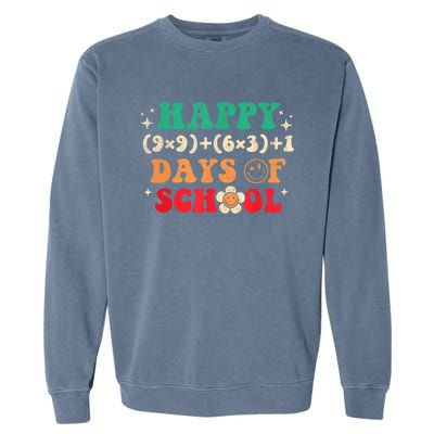 Happy 100 Days Of School 100 Day Smarter Groovy Meaningful Gift Garment-Dyed Sweatshirt