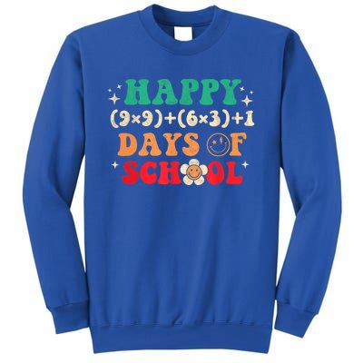 Happy 100 Days Of School 100 Day Smarter Groovy Meaningful Gift Sweatshirt