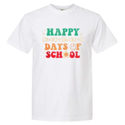 Happy 100 Days Of School 100 Day Smarter Groovy Meaningful Gift Garment-Dyed Heavyweight T-Shirt