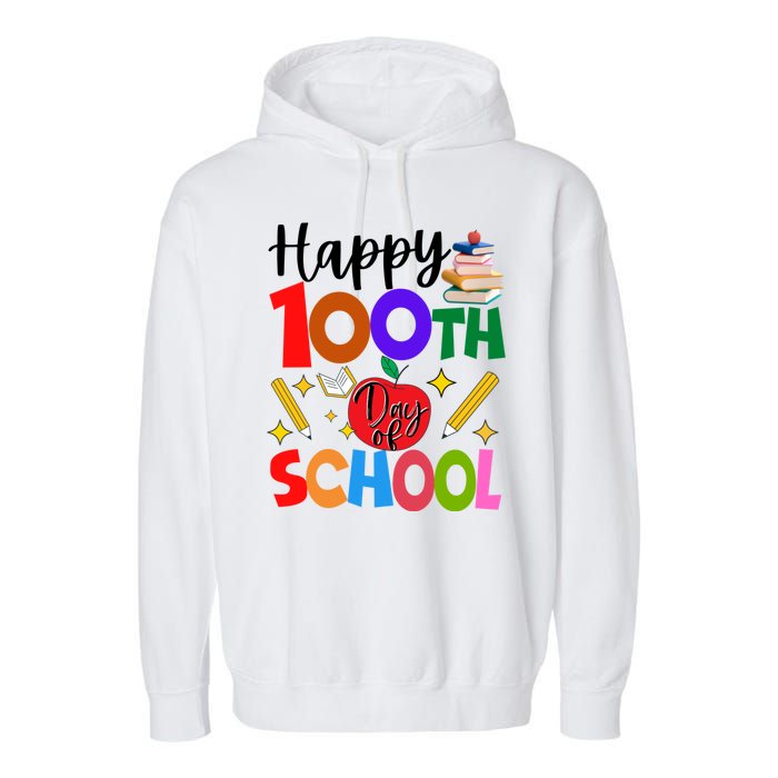 Happy 100th Day Of School Teachers Students Garment-Dyed Fleece Hoodie