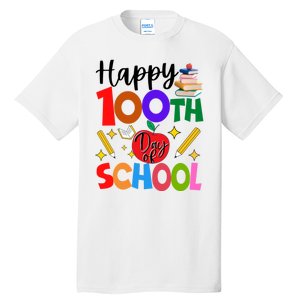 Happy 100th Day Of School Teachers Students Tall T-Shirt