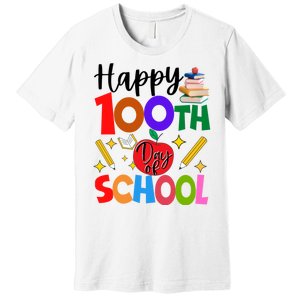 Happy 100th Day Of School Teachers Students Premium T-Shirt